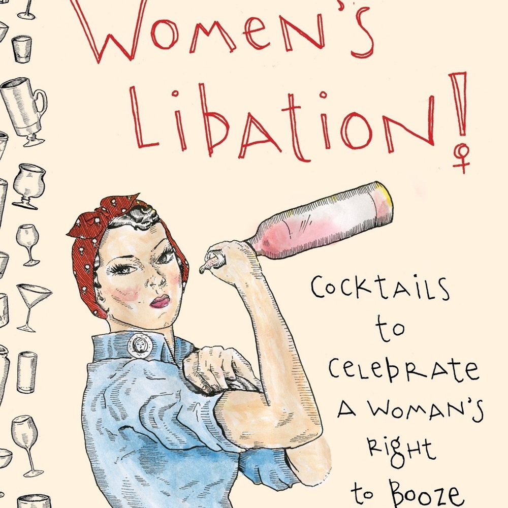 Women's Libation! Cocktail Recipe Cookbook Book